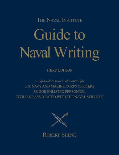 Naval Writing Skills Reference Publications SECNAVINST 5216.5(series), Navy Correspondence Manual NAVPERS 15560(series), Naval Military Personnel Manual (MILPERSMAN) NAVPERS 1306/7, Enlisted Personnel Action Request SECNAV M-5210.2, Standard Subject Identification Code (SSIC) Manual 4. 