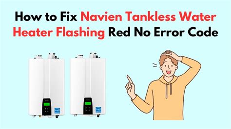 Navien NCB-210 Red Wrench Flashing But No Error Code “Soft