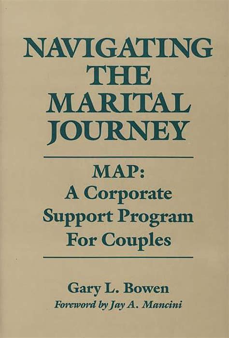 Navigating The Marital Journey Map A Corporate Support Program For Couples