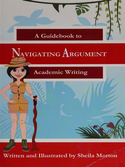 Navigating argument a guidebook to academic writing. - The only negotiating guide youll ever need 101 ways to win every time in any situation.