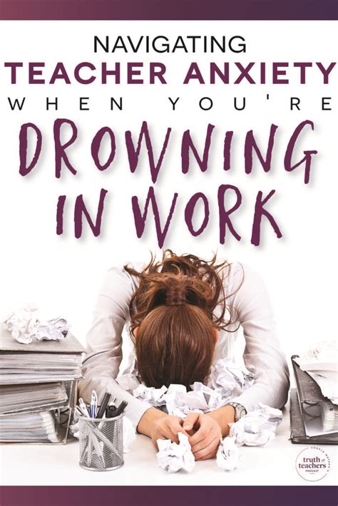 Navigating teacher anxiety when you’re drowning in work