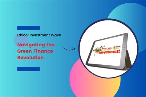 Navigating the Green Wave: Investment Strategies and Considerations