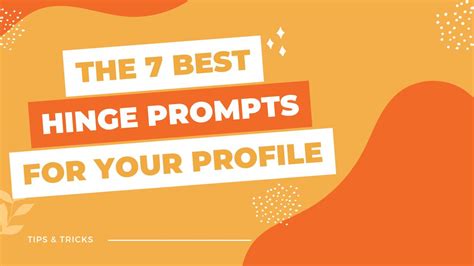 Navigating the Hinge Prompt Landscape: Finding the Right Questions for You