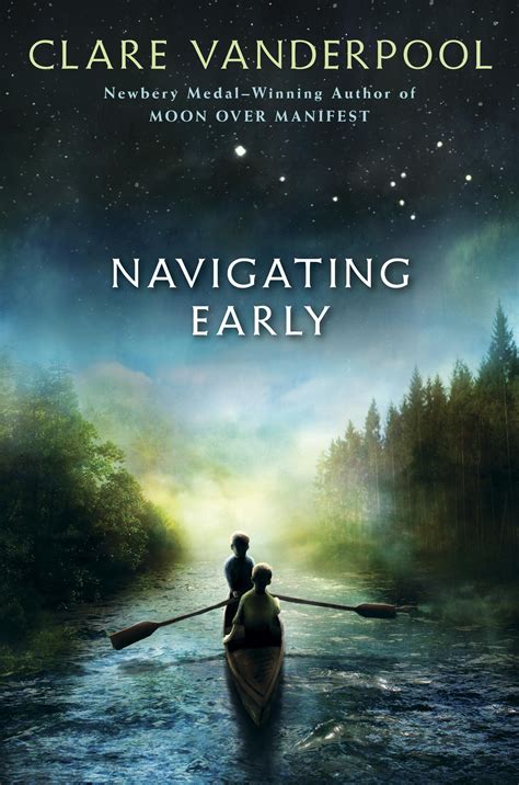 Read Online Navigating Early By Clare Vanderpool