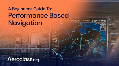 Navigation Using Performance Based Navigation