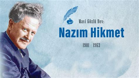 Nazım Hikmet Sözleri: Nazım Hikmet Ran'ın Aşk Şiirlerinden . 