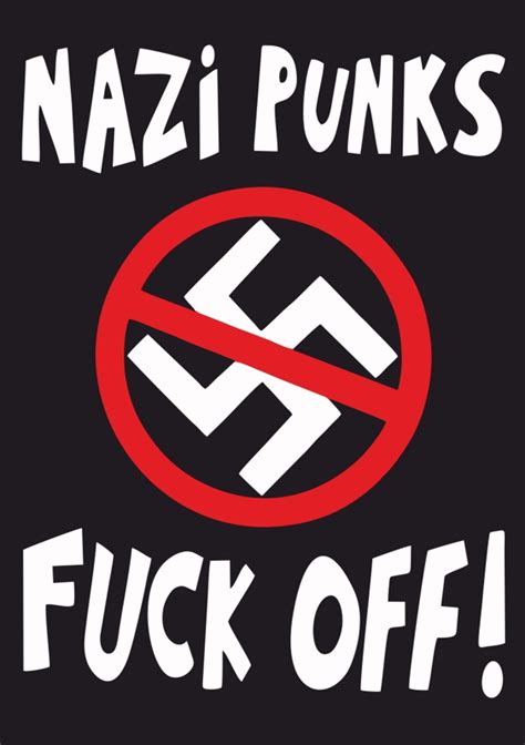 Nazi punks fuck off. Things To Know About Nazi punks fuck off. 