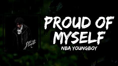 Proud Of Myself by Nba Youngboy - Karaoke Lyrics on Sm