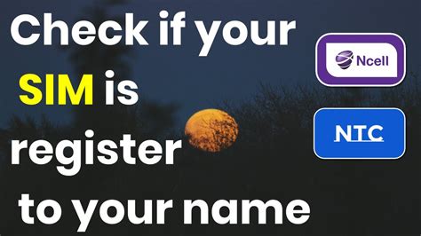 Ncell sim owner name check.  How To Check Ncell SIM Card real Owner Name |Active Date Sim#nc...