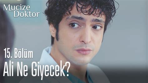 Ne giyeceğime karar vermeliyim Mucize Doktor 15.. 