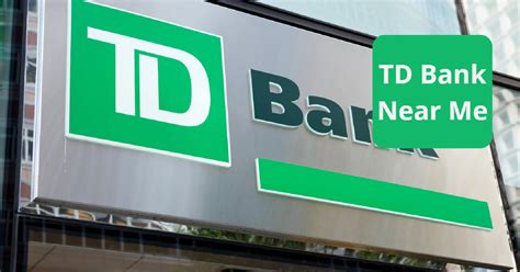 Nearest td bank by me. Things To Know About Nearest td bank by me. 