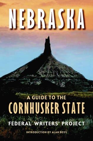 Read Nebraska A Guide To The Cornhusker State By Work Projects Administration