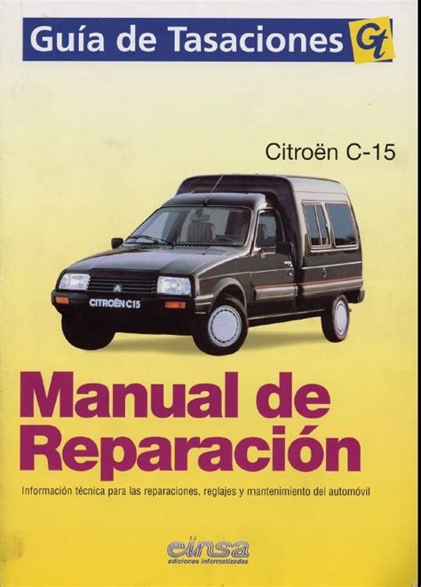 Necesito manual citroen c15 diesel taller mec nico. - Scooters automatic transmission 50 to 250cc two wheel carbureted models haynes service and repair manual.