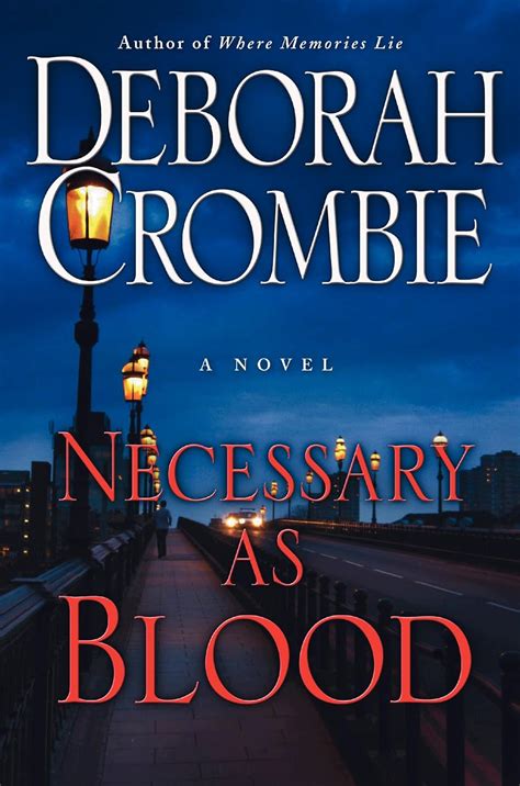 Read Online Necessary As Blood Duncan Kincaid  Gemma James 13 By Deborah Crombie