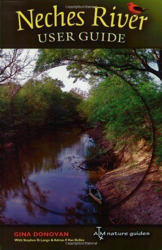 Neches river user guide river books sponsored by the meadows. - Field manual fm 3 90 1 offense and defense volume.