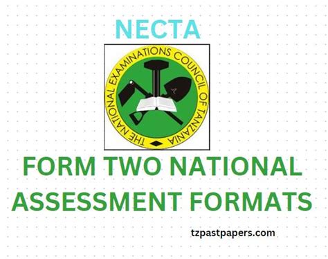 Necta form two 2018 results.  This Assessment Format Booklet includes the for...