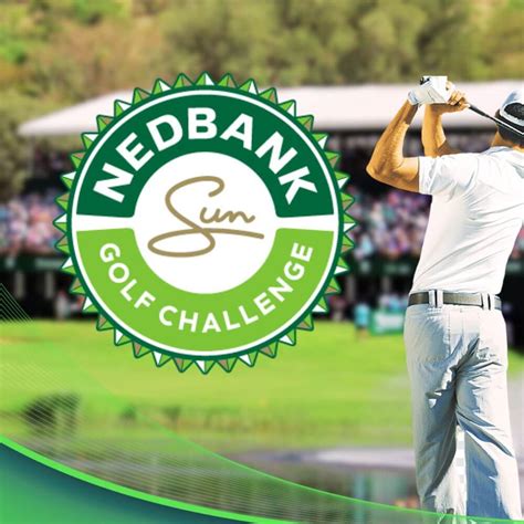 Nedbank Golf Challenge Scores