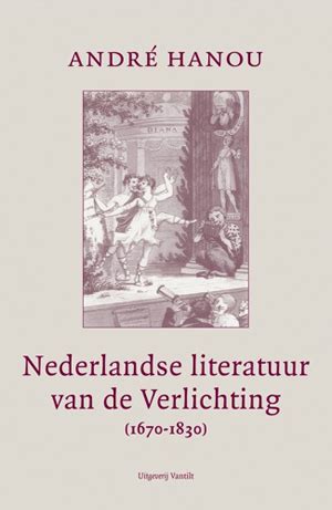Nederlandse literatuur van de verlichting (1670 1830). - The wetfeet insider guide to the top 25 consulting firms.