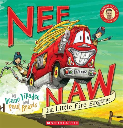 Nee Naw the Little Fire Engine ~ Paperback ~ Deano Yipadee