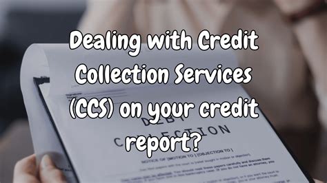 Need help dealing with Credit Collection Services (CCS)