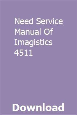 Need service manual of imagistics 4511. - Muerete y veras . . .! (large print edition).