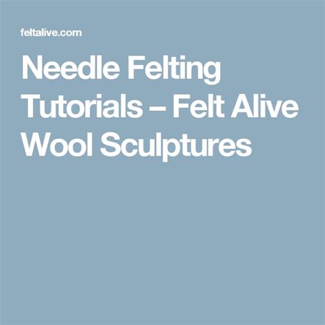 Needle Felting Video Tutorials from Felt Alive - learn …