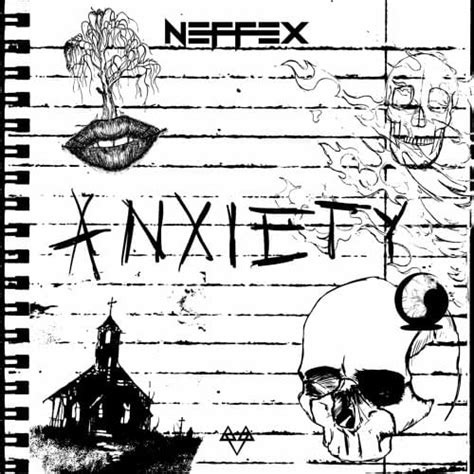 NEFFEX Lyrics. "Anxiety". I got nightmares in my head I fear. That the thoughts build up until I can't hear. That my mind fills up into a creature. And it haunts me somewhere …. 