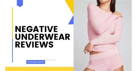 Negative underwear reviews. 
