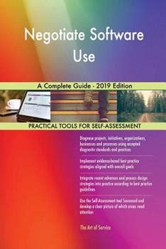 Negotiate Software Use A Complete Guide 2019 Edition