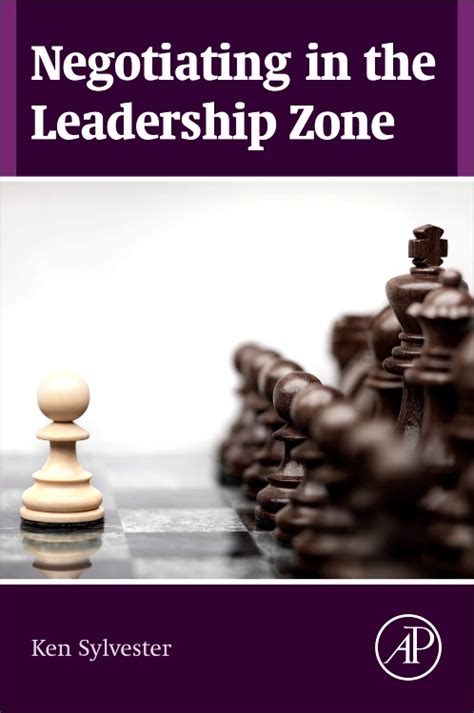 Full Download Negotiating In The Leadership Zone By Ken Sylvester