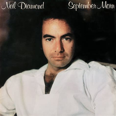 Neil Diamond - September Morn / I