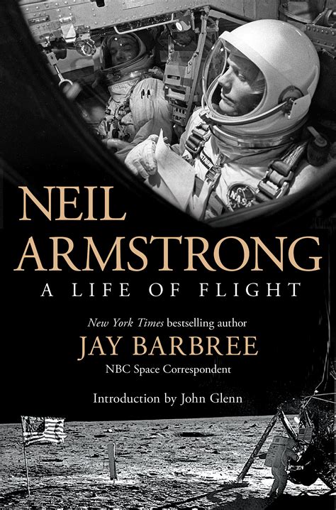 Download Neil Armstrong A Life Of Flight By Jay Barbree