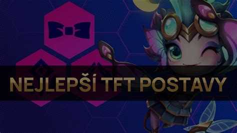 Nejlepší TFT postavy pro patch 12.8 Tryhard.cz