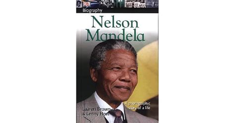 Full Download Nelson Mandela By Laaren Brown