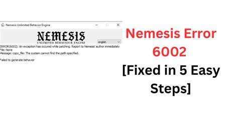 ERROR(6002): An exception has occured while patching. Report to Nemesis' author immediately File: None Message: boost::filesystem::copy_file ... バニラ+Nemesis最小限でも発生するならNemesisの使い方について追記されてるFNISの記事を読むかProject New Reign - Nemesis PCEAのコメント44あたりが参考に .... 