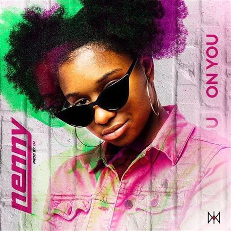 Nenny – On You Lyrics Genius Lyrics