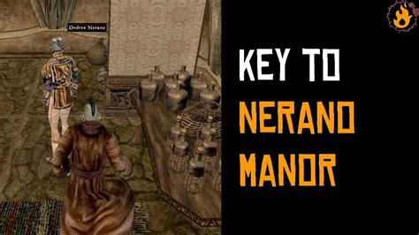 Nerano Manor Key - Thieves Guild Walkthrough (TES III Morrowind)