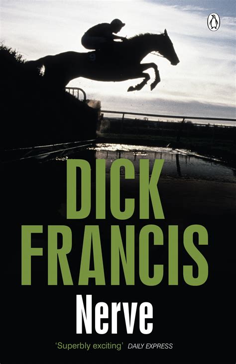 Read Online Nerve By Dick Francis