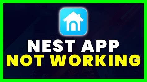 Nest app not working. Things To Know About Nest app not working. 