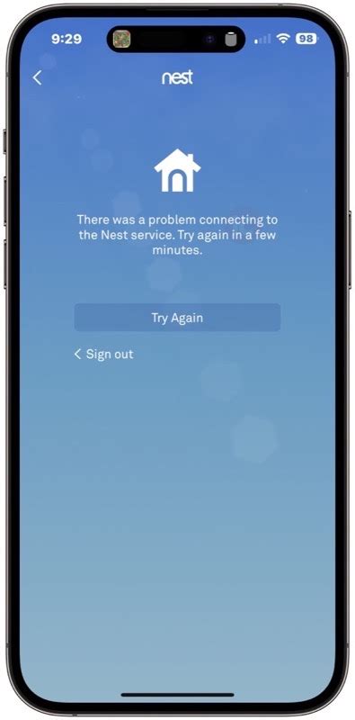 Nest not connecting to app.  Ensure having latest app version.  And entered it in again.  This...