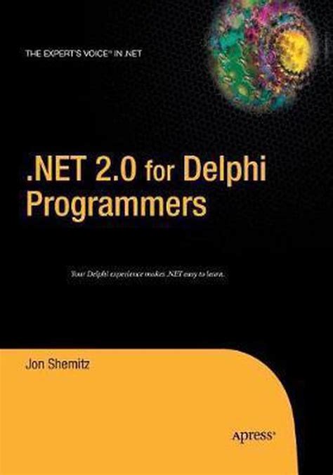 Read Net 20 For Delphi Programmers By Jon Shemitz