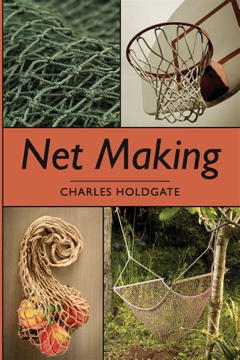 Read Net Making By Charles Holdgate