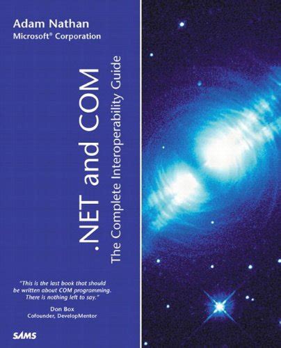 Read Net And Com The Complete Interoperability Guide By Adam Nathan