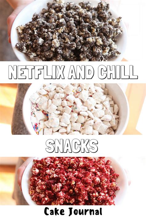 Netflix and Chill Snacks Movie Night Snack Ideas