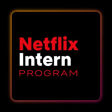 Netflix internships. 