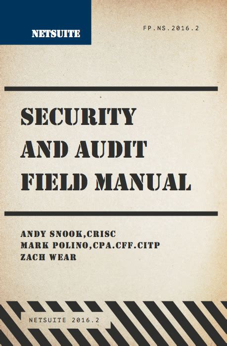 Netsuite security and audit field manual. - Ri ch'ab'al ke ri qati'qamaam =.
