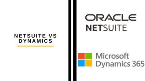 Netsuite vs Dynamics: Which is Best? - The Digital Merchant