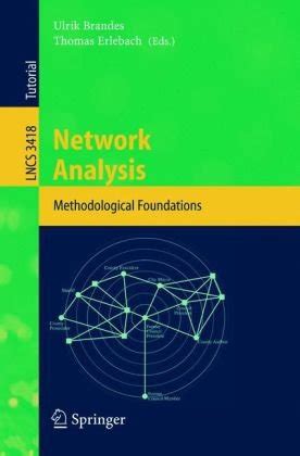 Network Analysis Methodological Foundations
