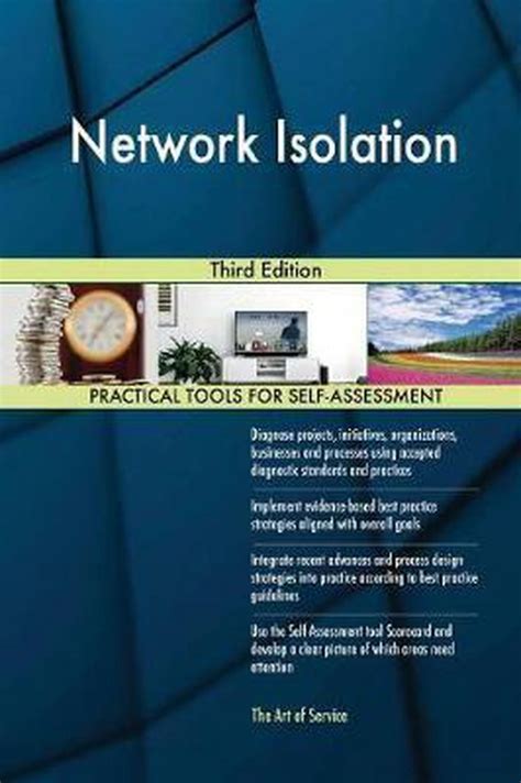 Network Isolation Third Edition