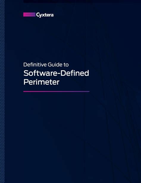 Network Security and Software Defined Perimeter Cyxtera